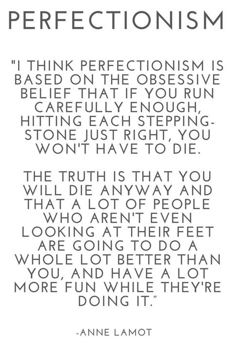 Recovering Perfectionist, Perfectionism Quotes, Overcome Perfectionism, Perfectionism Overcoming, This Is Your Life, Perfectionism, Maybe One Day, Perfectly Imperfect, Infj