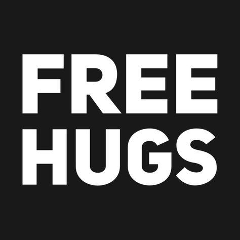 Free Hugs Hugs Quotes, Bee Positive, Letters Symbols, Grafic Tees, Hug Quotes, Bear Hugs, Hugs Kisses, Free Hugs, Spiritual Gangster