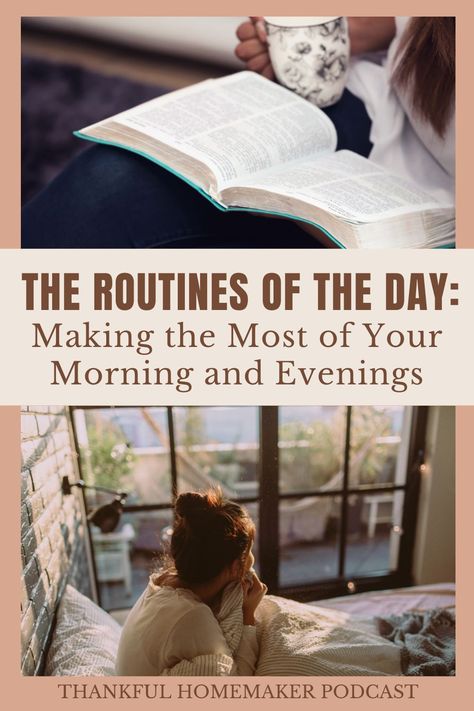 Morning And Evening Routines, Mother Culture, Routine Schedule, Evening Routines, Christian Homemaking, Christian Motherhood, Living Simply, Routine Ideas, Mommy Quotes