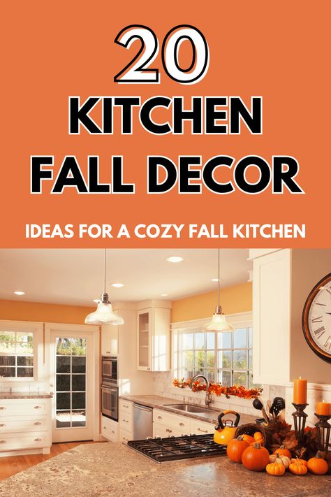 Kitchen Fall Decor - Pretty decor to make your kitchen feel warm and cozy for fall and autumn. 20 Kitchen Fall Home Decor Ideas - Get these and more ideas for decorating the home- DearCreatives.com - image of a fall home’s kitchen filled with pretty fall decor and pumpkins. Fall Decor Ideas For The Home Kitchens, Fall Decor To Make, Autumn Kitchen Decor, Kitchen Cozy, Easy Canning, Fall Home Decor Ideas, Fall Kitchen Decor, Warm Decor, Ideas For Decorating