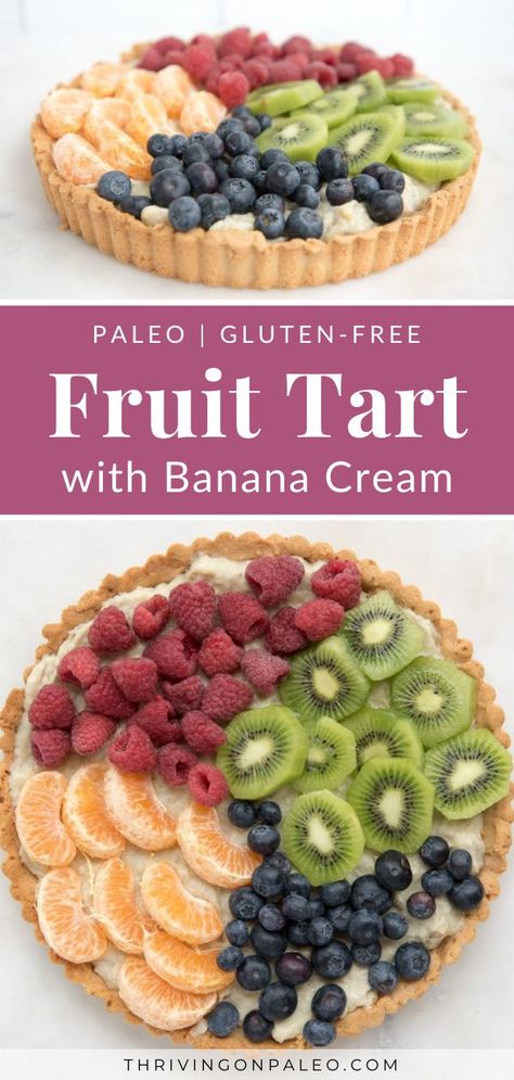 Gluten Free Fruit Tart, Paleo Fruit, Aip Baking, Weight Watcher Desserts, Fruit Tart Recipe, Coconut Dessert, Easy Gluten Free Desserts, Paleo Recipes Dessert, Brownie Desserts