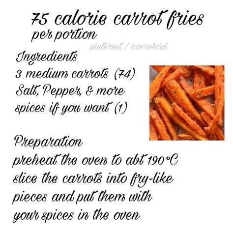 Food Calories List, Super Low Calorie, Food Calorie Chart, Carrot Fries, Homemade Cookbook, Healthy Food Inspiration, Low Cal Recipes, Low Calorie Desserts, Healthy Food Dishes