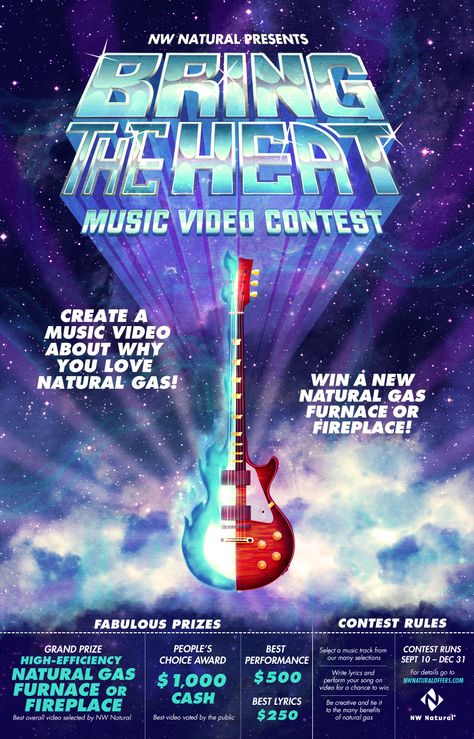 NW Natural: Bring the Heat Music Video Contest Poster Contest Poster Design, Contest Poster, Music Contest, Advertising Creative, Music Competition, Video Contest, Campaign Ideas, Singing Competitions, Contest Rules