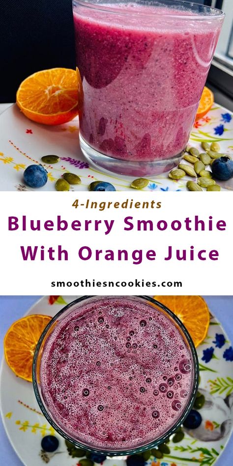 Blueberry Smoothie With Orange Juice Blueberry Orange Juice Smoothie, Blueberry Orange Smoothie, Smoothies With Orange Juice, Smoothie With Orange Juice, Smoothies Blueberry, Blueberry Mango Smoothie, Mixed Fruit Smoothie, Smoothie Without Yogurt, Orange Juice Smoothie