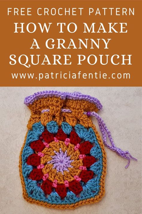 Learn how to make a granny square pouch using any granny square motif you like. A link to the granny square motif shown here is provided. The tutorial for the pouch shows how to join two squares together, how to make the band around the top and how to make the drawstring. There is also a link to a tutorial on how to hand sew a lining for this pouch (or any crocheted bag). Crochet Lined Zipper Pouch, Granny Square Wallet Pattern Free, Best Way To Sew Granny Squares Together, Granny Square Pouch Crochet Pattern, Granny Square Phone Pouch, Crochet Granny Square Gifts, Crochet Granny Square Drawstring Pouch, Granny Square Bag Lining, Granny Square Pouch Pattern