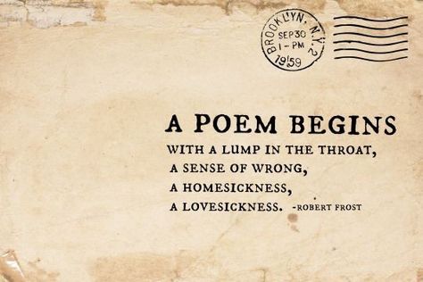 Robert Frost, Poetry Words, Poem Quotes, A Poem, Love Words, Poetry Quotes, Pretty Words, The Words, Beautiful Words