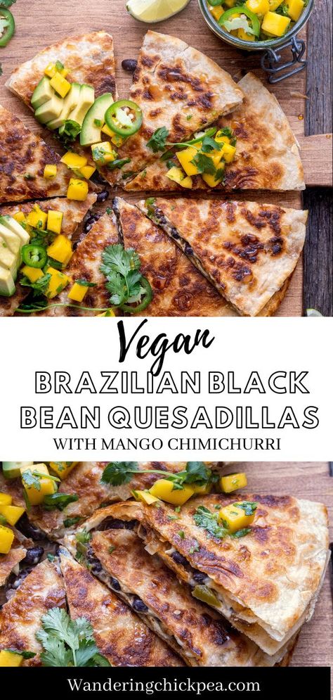 Vegan Brazilian Recipes, Vegan Catering Ideas, Vegan Colombian Recipes, Vegan Brazilian Food, Vegan Bean Quesadilla, Vegan Chimichurri Dish, Healthy Black Bean Quesadilla, Vegan Black Bean Tacos Recipes, Black Bean Quesadilla Vegan