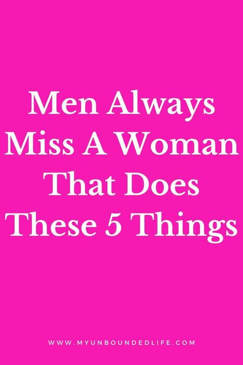 make always miss a woman that does these 5 things Dating Someone New Quotes, Intimacy Quotes For Him, Someone New Quotes, Tough Women Quotes, Relationship Manifestation, Make Him Obsessed, Intimacy Quotes, Understanding Women, Make Him Miss You