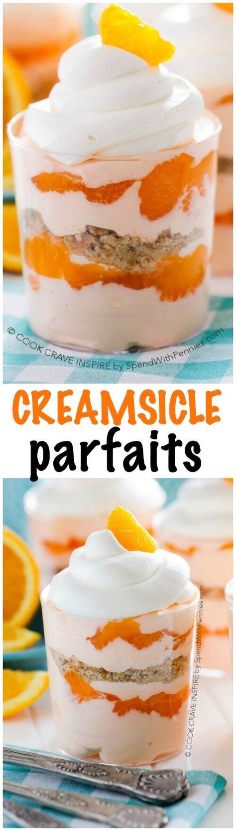 One of our favorite no bake desserts! Creamsicle Parfaits are the perfect make ahead dessert with layers of orange cream, graham crumbs and whipped topping. Fruit Salad With Whipped Cream, Small Deserts, Biscuits Graham, Parfait Desserts, Diy Easy Recipes, Parfait Recipes, Spend With Pennies, Dessert Simple, Make Ahead Desserts