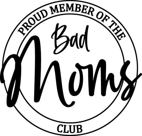 Bad Moms Club Shirts, Bad Moms Club Svg, Cricut Angel Wings, Cricut Shirts Women, Anime Svg Free, Cricut Angel, Cricut Mickey Mouse, Baby Svg Free, Free Anniversary Cards