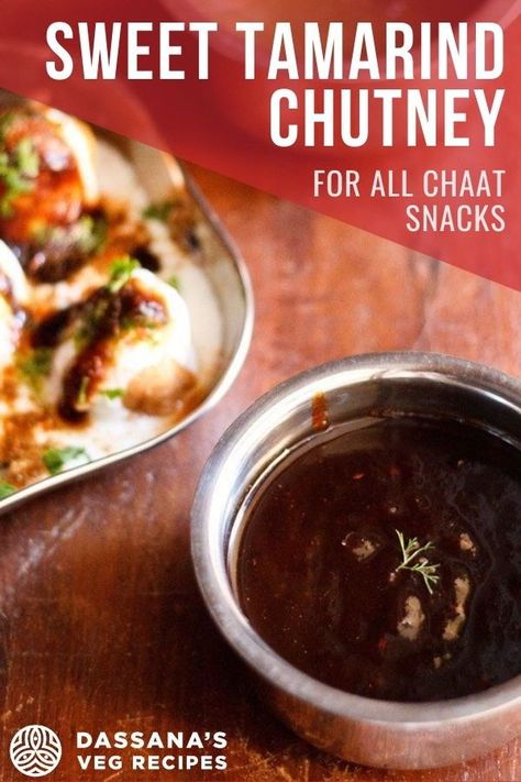 Sweet Chutney Recipe, Tamarind Chutney Recipe, Tamarind Recipes, Indian Chaat, Healthy Indian Snacks, Indian Cuisine Recipes, Fried Snacks, Veg Recipes Of India, Indian Recipes Authentic