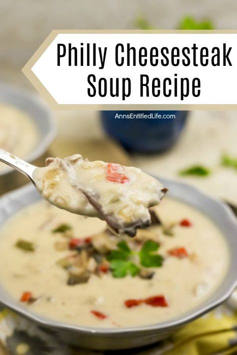 Philly Cheesesteak Soup Recipe, Philly Cheesesteak Soup, Steak Soup Recipes, Cheesesteak Soup, Chicken Cheesesteak, Steak Soup, Cheesesteak Sandwich, Monte Cristo Sandwich, Recipe Soup