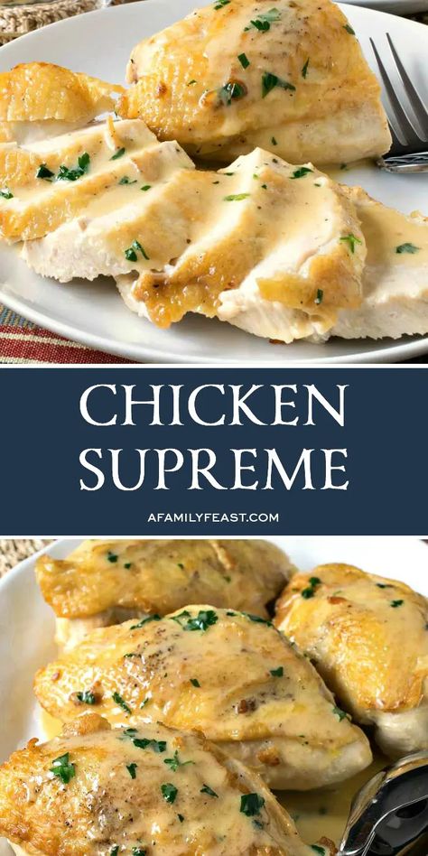 Chicken Supreme is a boneless, skin-on chicken breast that is roasted to juicy perfection, then served with an easy, savory cream sauce on top. Supreme Sauce Recipe, Supreme Sauce, Chicken Supreme Recipe, Supreme Chicken, Split Breast Chicken Recipes, French Chicken Recipes, Family Feast Recipes, Primitive Decorations, Split Chicken Breast