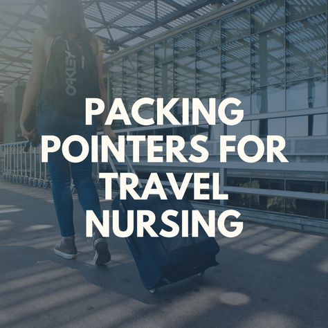 Travel Nurse Packing, Travel Nursing Packing, Associates Degree In Nursing, Healthcare Careers, Pack Like A Pro, Community Hub, Travel Nurse, Travel 2024, Packing Hacks