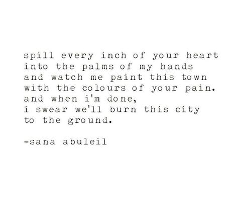 We'll burn this city to the ground #truelove Ll Musings, In Search Of Lost Time, Finding Myself, Lost Time, Her Book, Book Character, My Mouth, This City, Her. Book