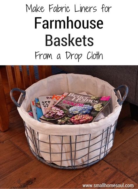 Make your own drop cloth basket liner, without a pattern, using the simple steps in this tutorial. #diybasketliner #basketliner #girljustdiy Fabric Basket Liners, Cloth Projects, Cloth Basket, Drop Cloth Projects, Farmhouse Baskets, Basket Makeover, Bushel Baskets, Basket Liners, Fabric Basket