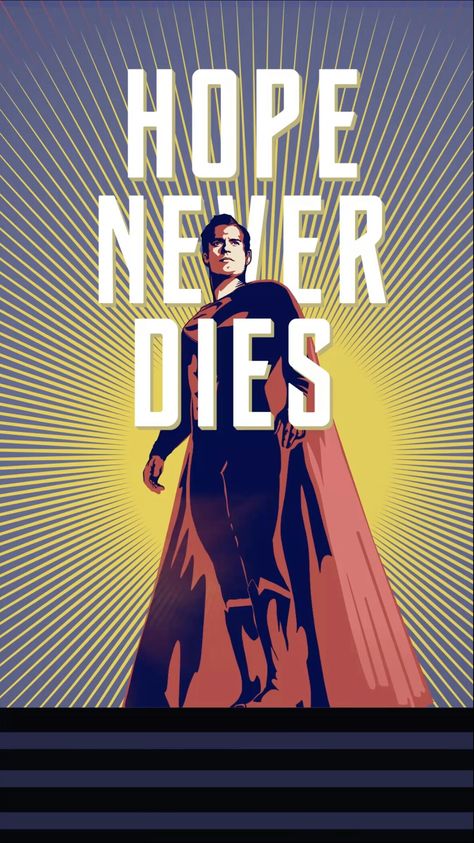 Hope Never Dies #JusticeLeague #AllIn #Superman Justice League Movie Poster, Superman Hope, Superheroes Wallpaper, New Justice League, Superhero Quotes, Justice League Movie, Superman Gifts, Justice League 2017, Superman Artwork