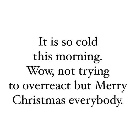 December Sunday Morning Quotes, Last Day Of November Quotes, Christmas Is Coming Humor, Christmas Is Coming Quotes, Fun Christmas Quotes, Christmas Shopping Quotes, Work Qoutes, Christmas Quotes And Sayings, Beautiful Christmas Quotes