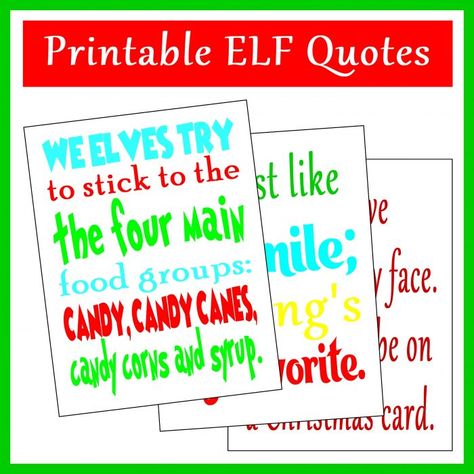 Printable Elf Quote Art Print - Printables 4 Mom Free Buddy The Elf Printables, Buddy The Elf Quotes Printables Free, Buddy The Elf Printables Free, Christmas Cheer Quotes, Elf Printables Free, Elf Food Groups, Movie Night Printables, Buddy The Elf Quotes, Elf Movie Quotes