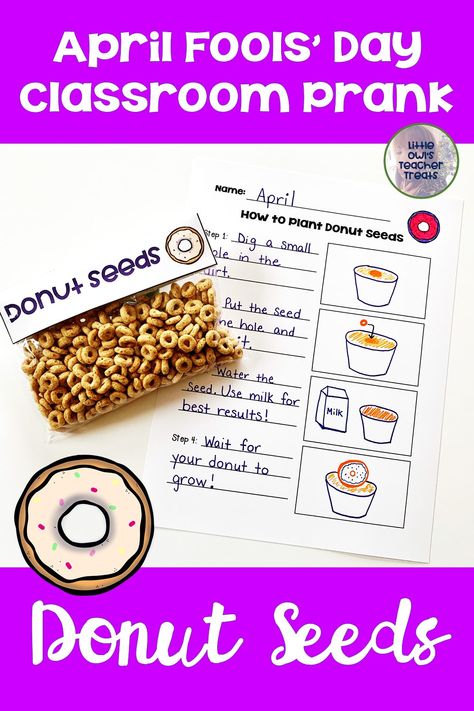 What teacher can resist pulling an epic prank on her unsuspecting students? If you're looking for a great April Fools' Day prank for your classroom, look no further... I LOVED planting doughnut seeds with my first grade students! This joke is great for kindergarten, 1st grade, and 2nd grade classes! This file contains directions for the activity, "donut seeds" labels, and 4 printable handouts. April Fools At School, Seeds Kindergarten, Donut Seeds, Talking Tips, Classroom Elf, Special Education Behavior, April Fools Day Jokes, 2nd Grade Class, Elementary Teaching Ideas