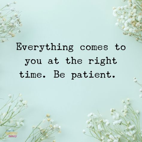 Everything Comes To You At Right Time, Quotes About Being Patient, Patient Quotes, Prompt Questions, Be Patient Quotes, Self Reflection Quotes, Choose Your Own Path, Being Patient, Reflection Quotes