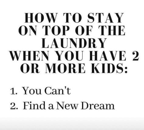 Laundry Quotes Funny, Laundry Meme, Laundry Funny, Laundry Humor, Laundry Business, Laundry Signs, Doing Laundry, Word Up, Work From Home Moms