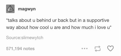 Starstruck Odyssey, Deep Tumblr, Weird Tumblr, Wholesome Tumblr, Happy Tumblr, Friend Tumblr, Lgbtq Funny, Tumblr Post, I Love U