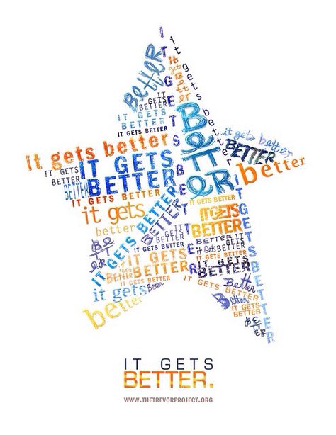 #itgetsbetter Trevor Project, Taste The Rainbow, Graphic Design Layouts, It Gets Better, Good Cause, Support Services, Non Profit, Good People, Favorite Quotes