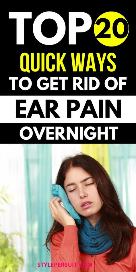 Earache Relief Immediate: 20 Best Ear Pain Remedies - StylePersuit Ear Ache Relief For Adults, Ear Plugged Remedy, Natural Remedies For Ear Ache, How To Get Rid Of Fluid In Ear, Diy Ear Ache Remedy, Stuffy Ears Remedy, Sore Ear Remedies, Plugged Ears Remedy Sinus Infection, How To Heal Ear Infections Natural