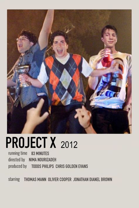 Project X Aesthetic Movie, Project X Movie Aesthetic, Project X Movie Poster, Project X Wallpaper, Project X Poster, Project X Movie, Movie Poster Project, Alternative Posters, Movie Character Posters