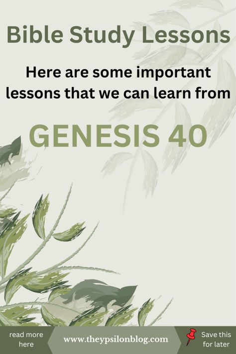 Here are some important lessons that we can learn from Genesis 40. Bible Study Genesis, Childrens Ministry Lessons, Chronological Bible, Chief Officer, Study Notebook, Bible Study Notebook, Bible Study Lessons, Free Bible, Dream Interpretation