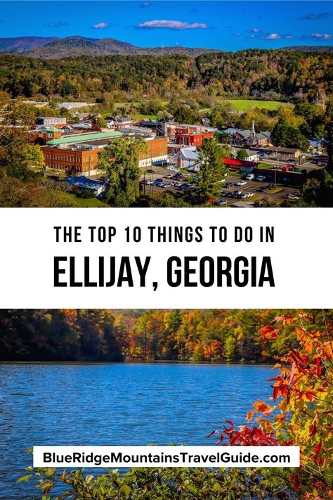 Georgia Getaways, Explore Georgia, Georgia Trip, Ellijay Georgia, Travel Georgia, Ellijay Ga, Blue Ridge Georgia, Georgia Map, Cabin Trip