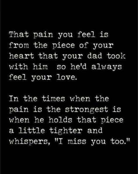 Dad In Heaven Quotes, Miss You Dad Quotes, I Miss My Dad, I Miss You Dad, Remembering Dad, Miss My Dad, Dad In Heaven, Now Quotes