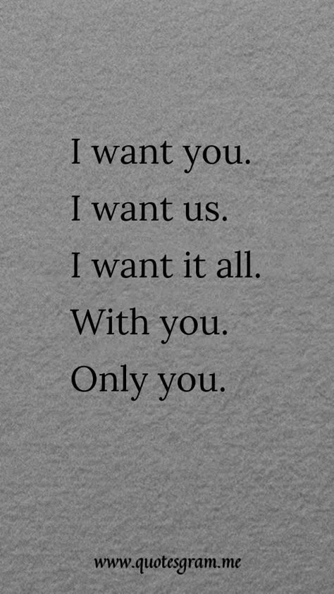 Only You Quotes, I Want You Quotes, Want You Quotes, Travel Ideas For Couples, Flying Together, Simple Love Quotes, Lasting Love, Love Quotes For Her, You Quotes