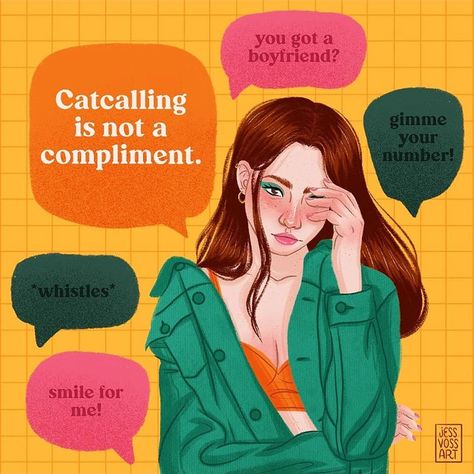 Catcalling is NOT a compliment | Children's Illustrators Good Illustration, Illustrator Portfolio, Get A Boyfriend, Women Artists, Portfolio Inspiration, Design Career, Inspiring Women, Book Posters, Instagram Highlights