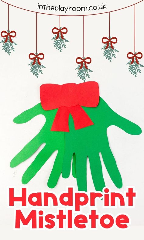 Easy Handprint Mistletoe Christmas Craft Mistletoe Craft, Toddler Christmas Tree, Free Printable Crafts, Mistletoe Christmas, Reindeer Craft, Snowflake Craft, Kids Crafting, Christmas Tree Crafts, Easy Christmas Crafts