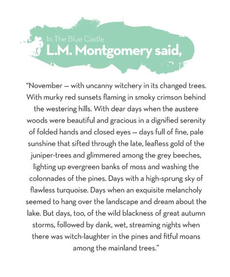 Lm Montgomery Quotes, The Blue Castle, Blue Castle, Lm Montgomery, Lucy Maud Montgomery, I'm Leaving, Gilbert Blythe, Fall Things, Free Falling