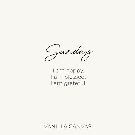 Day Affirmations, Morning Post, I Am Blessed, Have A Wonderful Day, Wonderful Day, I Am Grateful, The Leader, Happy Sunday, Best Self