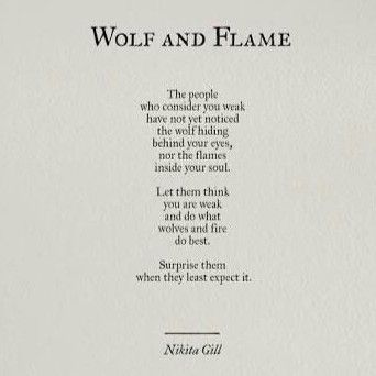 Wolf & Flame - a poem by Nikita Gill #flame #nikitagill #wolf #poem #vikinglife #vikinginspired #thevikingway Viking Poems, Poems About Fire, Pretty Verses, Wolf Poem, Fire Poem, Fantasy Poems, Canine Poetry, Virginia Wolf, Winter Poems