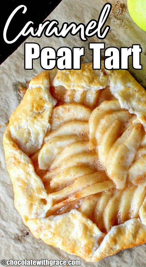 Pear Tartlet Recipe, Fresh Pear Desserts Easy Simple, Caramel Pear Tart, Pear Tarts Recipe, Mini Pear Tarts, Pear Tart Recipe Easy, Rustic Pear Tart Recipe, Pear Crostata, 13x9 Desserts