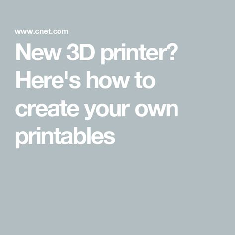 New 3D printer? Here's how to create your own printables 3d Design Software, 3d Printing Diy, Software Design, 3d Printer, Printer, 3d Printing, Create Your Own, Tool Design