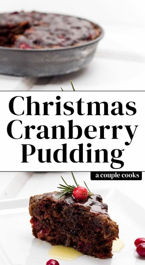 Christmas Cranberry Pudding with Butter Sauce – A Couple Cooks Steamed Cranberry Pudding With Butter Sauce, Cranberry Steamed Pudding, Steamed Cranberry Pudding, Cranberry Pudding With Butter Sauce, Christmas Pudding Sauce, Cranberry Pudding, Traditional Christmas Pudding, Molasses Cake, Christmas Vegan