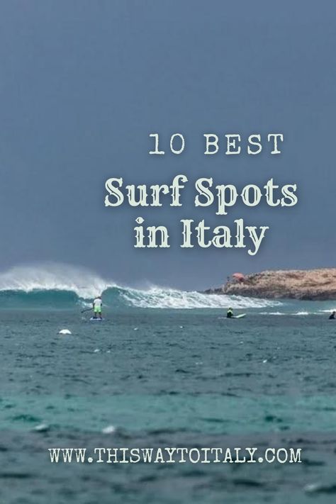 So, where are the best waves in Italy? Here are 10 of the best surf spots in Italy that you simply shouldn’t miss. Dive in! Surfing In Italy, Best Surfing Spots, Surf Spots, Surf Club, Siargao, Surf Camp, Italy Travel Guide, San Clemente, I Want To Travel