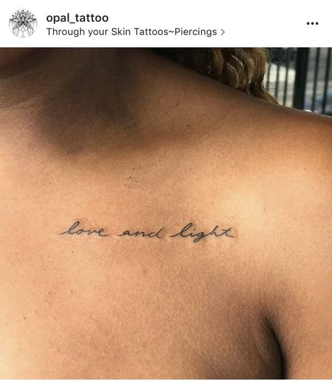 #loveandlight #tattoo Love And Light Tattoo, Bra Quote, Tattoo Sentences, Mic Tattoo, Tattoo 2022, Light Tattoo, Life Board, Skin Art, Tattoo Fonts