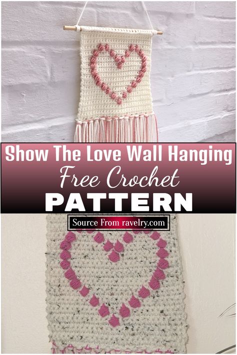 Free Crochet Show The Love Wall Hanging 1 Wall Pattern Diy, Modern Haken, Wall Hanging Crochet, Crochet Wall Hanging, Heart Wall Hanging, Hanging Crochet, Crochet Wall Art, Crochet Hanging, Crochet Dreamcatcher