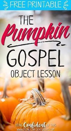 Use this pumpkin activity and story as a powerful object lesson on the gospel! The Pumpkin Gospel works for AWANA, homeschool, children's church... The Pumpkin Gospel Object Lesson, Apple Bible Object Lesson, Pumpkin Carving Bible Lesson, Fall Children’s Church Lesson, Halloween Object Lesson For Church, Church Fall Crafts For Kids, Fall Bible Study For Kids, Halloween Gospel Tracts, Pumpkin Devotion For Kids