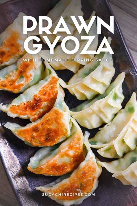 Pan-Fried Prawn Gyoza (Shrimp Potstickers) Prawn Gyoza, Japanese Party Food, Shrimp Potstickers, Sudachi Recipes, Shrimp Gyoza, Homemade Dipping Sauce, Shrimp Filling, Japanese Side Dishes, Fried Gyoza