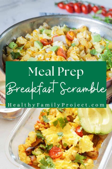 Meal Prep Breakfast Scramble | Try this Meal Prep Breakfast Scramble for an easy to make meal that is exploding with flavors. The entire family can enjoy it, too! | Healthy Family Project #healthy #breakfast #recipes #mealprep Healthy Breakfast Scramble Meal Prep, Meal Prep Breakfast Tacos, Make Ahead Breakfast Scramble, Healthy Egg Meal Prep, Meal Prep Breakfast Scramble, Breakfast Meal Prep With Eggs, Egg Scramble Recipes Healthy, Breakfast Meal Prep For The Week Protein, High Protein Breakfast Scramble