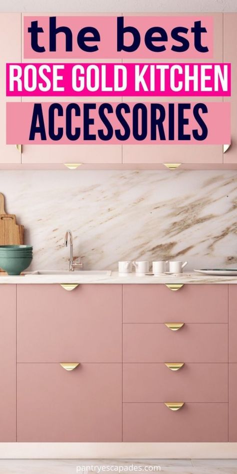 The Best Rose Gold Kitchen Accessories | The Rose Gold Kitchen Accessories You Need | Rose Gold Kitchen Accessories To Buy | Rose Gold Kitchen Accessories to Add to Your Collection | #rosegold #kitchen #kitchendesign #style #kitchenaccesories Kitchen Rose Gold Interior Design, Rose Gold And Black Kitchen Ideas, Rose Gold Handles Kitchen, Pink And Gold Kitchen Ideas, Pink Kitchen Accents, Rose Gold Kitchen Cabinets, Grey And Rose Gold Kitchen, Rose Gold Kitchen Hardware, White And Rose Gold Kitchen