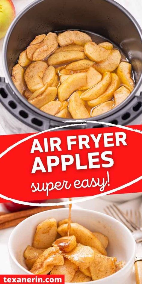 Air Fryer Apples - Quick, Easy, Delicious! - Texanerin Baking Air Fryer Apples, Cinnamon Sauce, Air Fryer Recipes Dessert, New Air Fryer Recipes, Air Fryer Desserts, Food Air Fryer, Air Fryer Food, Air Fryer Ideas, Air Fried Food